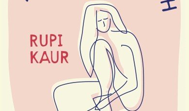 HEALING THROUGH WORDS - Rupi Kaur